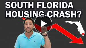 South Florida Housing Market Crash Coming Soon?